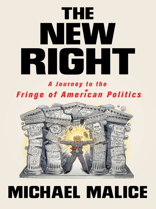 Title details for The New Right by Michael Malice - Wait list